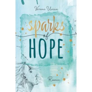 Verena Unsin - Sparks of Hope