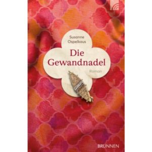 Susanne Ospelkaus - Die Gewandnadel