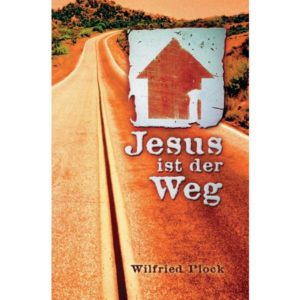 Wilfried Plock - Jesus ist der Weg