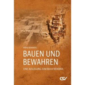Arend Remmers - Bauen und Bewahren