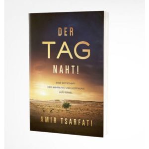 Amir Tsarfati - Der Tag naht