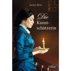 Sandra Byrd - Die Kunstschätzerin