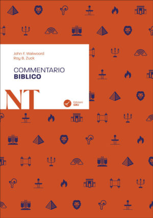 John F. Walwoord, Roy B. Zuck - Commentario Biblico Nuovo Testamento