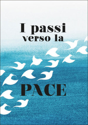 I passi verso la pace