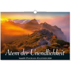 Panoramawandkalender: Atem der Unendlichkeit 2026