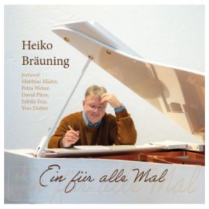 Heiko Bräuning - Ein für alle Mal (CD)