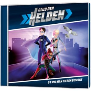Tobias Schier - Club der Helden Folge 1: Wie man Riesen besiegt