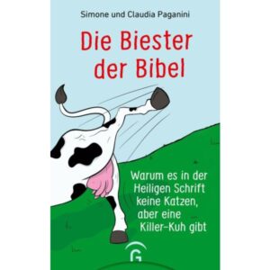 Simone Paganini, Claudia Paganini - Die Biester der Bibel