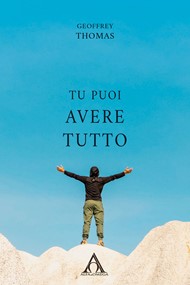 Geoffrey Thomas - Tu puoi avere tutto