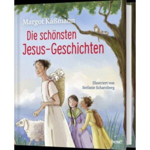 Margot Käßmann - Die schönsten Jesus-Geschichten