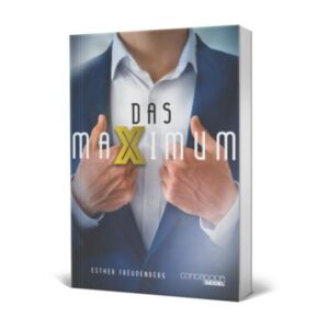 Esther Freudenberg - Das Maximum