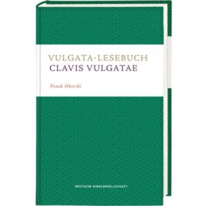 Frank Oborski - Vulgata-Lesebuch. Clavis Vulgatae
