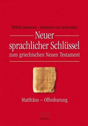 Wilfrid Haubeck, Heinrich von Siebenthal - Neuer sprachlicher Schlüssel (Band 1+2)