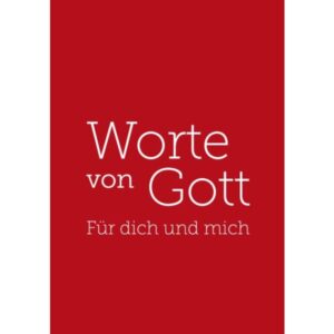 Franziska C. Schmid - Worte von Gott