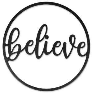 Wandbild: believe