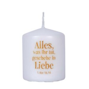Kerze: Jahreslosung 2024 - Alles, was ihr tut, geschehe in Liebe. (6cm)