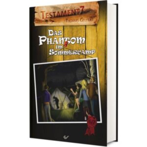 Thomas Gelfert - Testament 7: Das Phantom im Sommercamp (6)