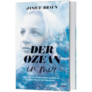 Janice Braun - Der Ozean in mir