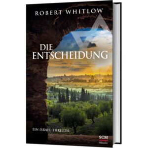 Robert Whitlow, Renate Hübsch - Die Entscheidung