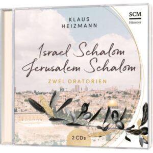 Klaus Heizmann - Israel Schalom - Jerusalem Schalom (2CD)