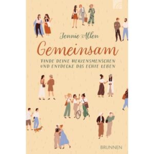 Jennie Allen - Gemeinsam