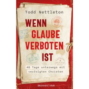 Todd Nettleton - Wenn Glaube verboten ist