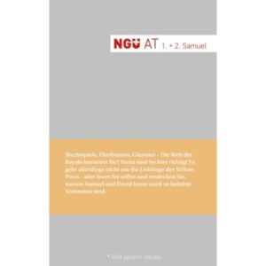 Neue Genfer Übersetzung NGÜ AT - Das erste und zweite Buch Samuel