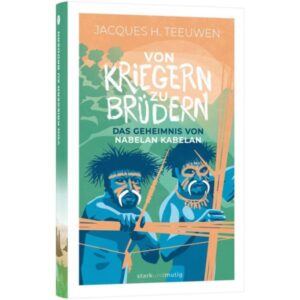 Jacques H. Teeuwen - Von Kriegern zu Brüdern