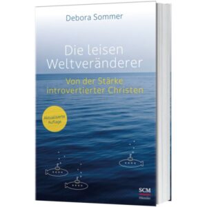 Debora Sommer - Die leisen Weltveränderer