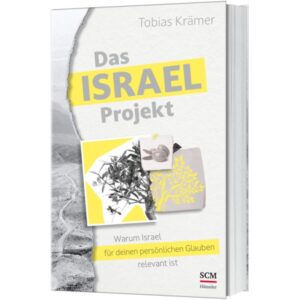 Tobias Krämer - Das Israel-Projekt