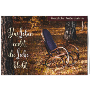 Faltkarte: Trauer - Das Leben endet, die Liebe bleibt.