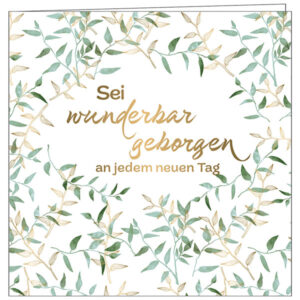 Mini-Faltkarte: Sei wunderbar geborgen an jedem neuen Tag