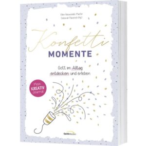 Ellen Nieswiodek-Martin, Deborah Pulverich - Konfetti-Momente