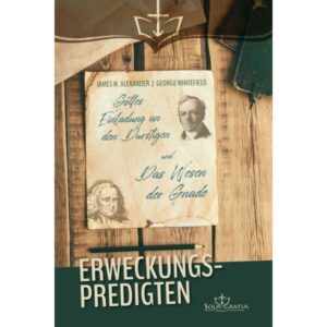 James W. Alexander, George Whitefield - Erweckungspredigten