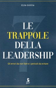 Elias Dantas - Le trappole della leadership