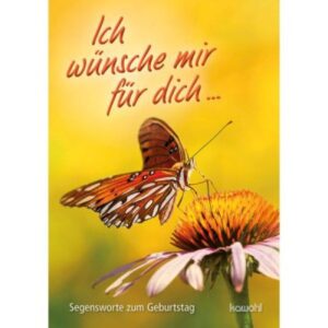 Ich wünsche mir für dich...