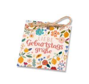 Geschenkanhänger: Liebe Geburtstagsgrüße