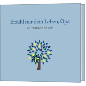 Martin Gundlach - Erzähl mir dein Leben, Opa: Ein Fragebuch für dich