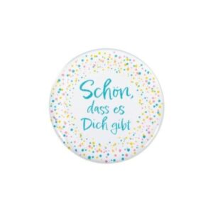 Magnet: Schön, dass es Dich gibt