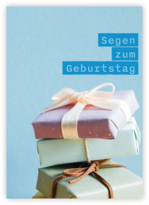 Faltkarte: Segen zum Geburtstag (Geschenke)