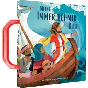 Charlotte Thoroe, Lynn Horrabin - Meine Immer-bei-mir-Bibel