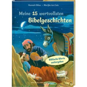 Hannah Oblau, Marijke ten Cate - Meine 15 wertvollsten Bibelgeschichten