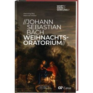 Meinrad Walter, Henning Bey - Johann Sebastian Bach - Weihnachtsoratorium