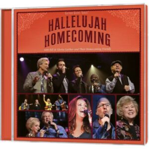 Bill & Gloria Gaither - Hallelujah Homecoming (CD)