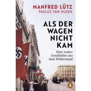 Manfred Lütz, Paulus van Husen - Als der Wagen nicht kam
