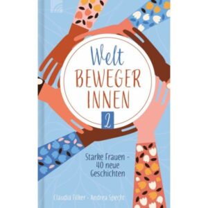 Claudia Filker, Andrea Specht - Weltbewegerinnen 2