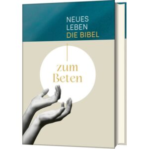 Ulrich Wendel, Daniela Bernhardt-Lohfink - Neues Leben. Die Bibel zum Beten