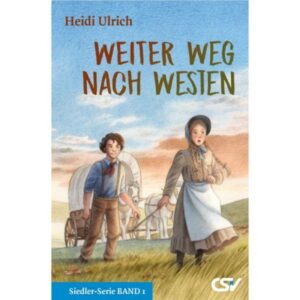 Heidi Ulrich - Weiter Weg nach Westen
