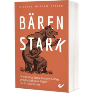 Hillary Morgan Ferrer - Bärenstark