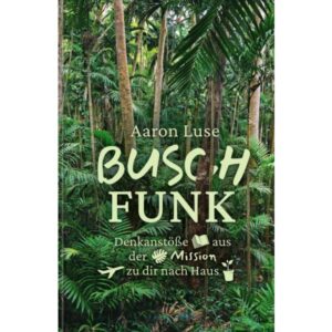 Luse Aaron - Buschfunk
